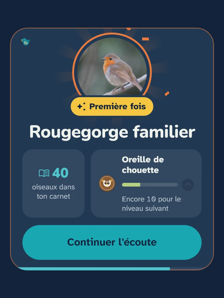 Carte « Première fois » : Rougegorge familier, 40 oiseaux dans ton carnet, statut Oreille de chouette.